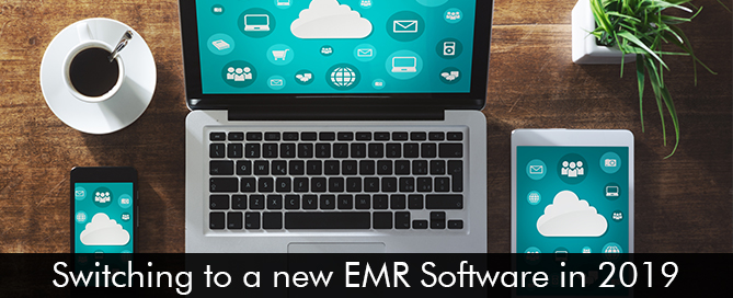 Switching-to-a-new-EMR-Software-in-2019
