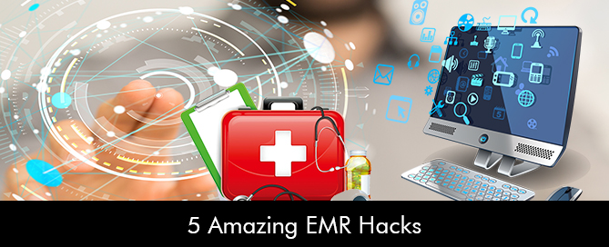 5-Amazing-EMR-Hacks