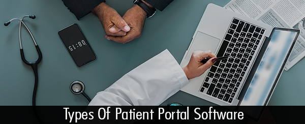 Types of Patient Portal Software
