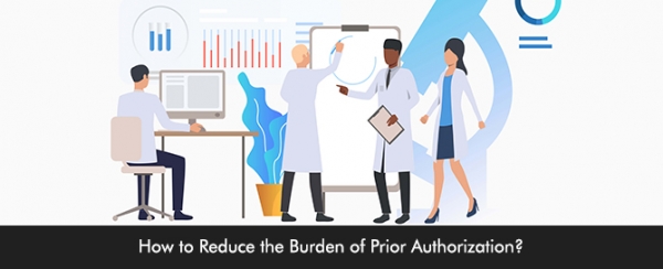 How To Reduce The Burden Of Prior Authorization Emrfinder Blog