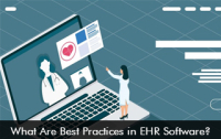 What Are Best Practices in EHR Software | EMRFinder Blog