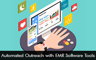 Automated-Outreach-with-EMR-Software-Tools