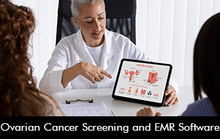 Ovarian Cancer Screening and EMR Software
