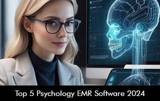 Top 5 Psychology EMR Software 2024