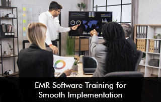 EMR Software Training For Smooth Implementation