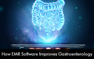 How-EMR-Software-Improves-Gastroenterology
