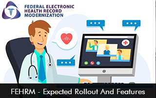 FEHRM - Expected Rollout and Features