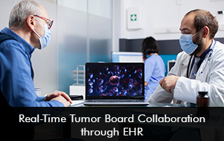 Real-Time-Tumor-Board-Collaboration-through-EHR