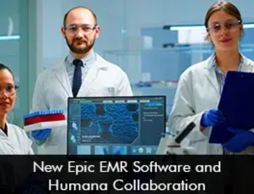 New Epic EMR Software and Humana Collaboration