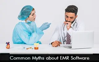 Common Myths about EMR Software