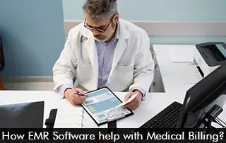 How EMR Software helps with Medical Billing