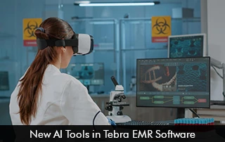 New AI Tools in Tebra EMR Software