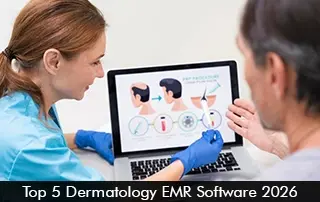 Top 5 Dermatology EMR Software in 2026