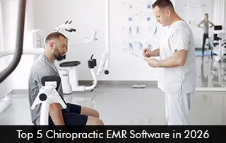 Top 5 Chiropractic EMR Software in 2026