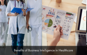 The benefits of Business Intelligence in Healthcare