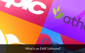 What is an EMR Software?