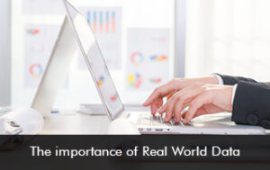 The importance of Real-World Data