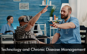 Technology and Chronic Disease Management