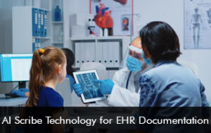 AI Scribe Technology for EHR Documentation