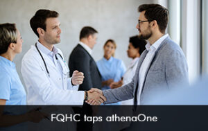 FQHC Taps athenaOne Solutions