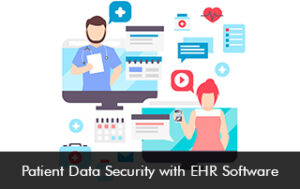 EHR Software And Patient Data Security