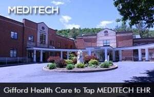 Gifford Health Care to Tap MEDITECH EHR
