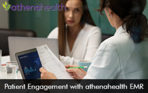 Patient Engagement with athenahealth EMR