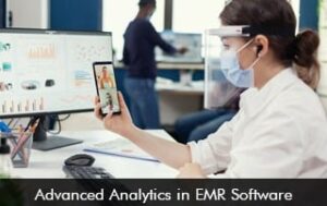 Advanced Analytics in EMR Software
