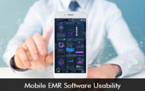 Mobile EMR Software Usability
