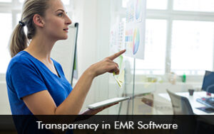 Transparency in EMR Software