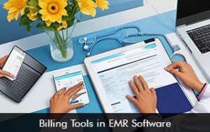 Billing Tools in EMR Software