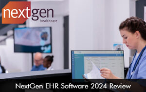 NextGen EHR Software 2024 Review