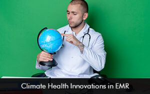 Climate Health Innovations in EMR