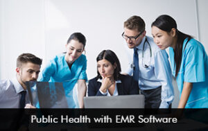 Public Health with EMR Software
