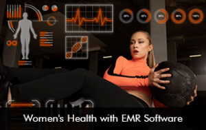 Women’s Health with EMR Software