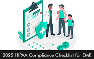 2025 HIPAA Compliance Checklist for EMR
