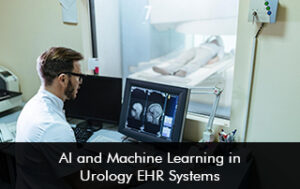 AI and Machine Learning in Urology EHR Systems