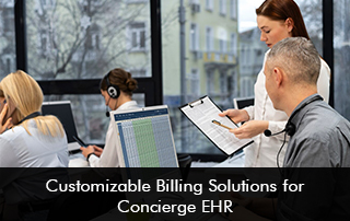Customizable Billing Solutions for Concierge EHR