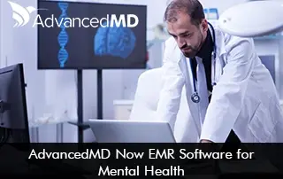 AdvancedMD Now EMR Software for Mental Health