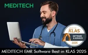 MEDITECH EMR Software Best in KLAS 2025