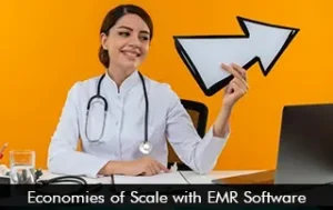 Economies of Scale with EMR Software