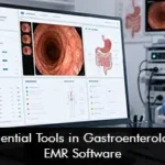 Essential Tools in Gastroenterology EMR Software