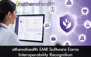 athenahealth EMR Software Earns Interoperability Recognition