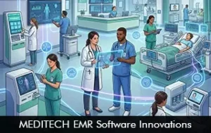 MEDITECH EMR Software Innovations