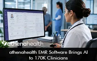 athenahealth EMR Software Brings AI to 170K Clinicians