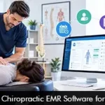 Top 4 Chiropractic EMR Software for 2026